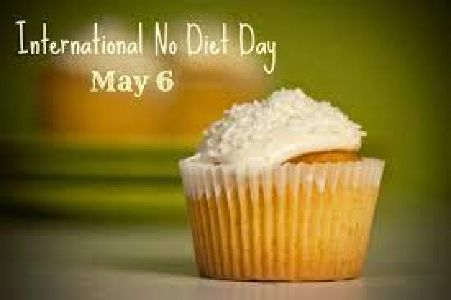 International No Diet Day!